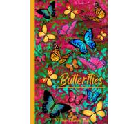 Butterflies: Excellent Pocket Size Coloring Book: 5x8" Beautiful Little 30 page Coloring Book: Just the right size for toting around: ages 5 - 99!
