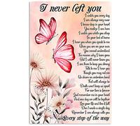 Butterflies I Never Left You Every Step of The Way Vintage Poster Tin Signs 8x12 inch Fun Gift