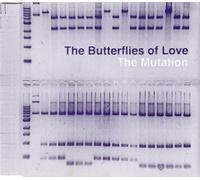 Butterflies of Love - The Mutation/Crazy Mad