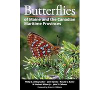 Butterflies of Maine and the Canadian Maritime Provinces