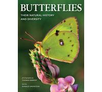 Butterflies: Their Natural History and Diversity