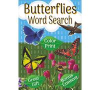 Butterflies Word Search Book: Butterfly-Themed Word Find Puzzle Book | 7x10 inch, 116 pages, Certificate of Completion Included | Full Color Print ... for Butterfly Enthusiast's and Nature Lover's