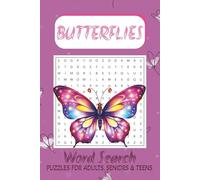Butterflies Word Search Puzzle Book: Word Search with Easy-to-Read Print about Butterflies, Flowers, Monarchs and more | 6 x 9 inches, 110 pages | 50+ ... For Vacations, Holidays, and Fun time.