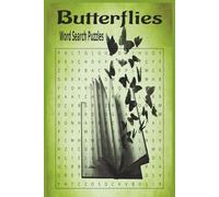 Butterflies Word Search Puzzles: 6x9 Inches, 120 Pages, 720 words, 60 Puzzles