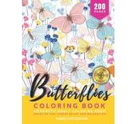 Butterfly Advanced Coloring Book for Adults: Hours of Fun, Stress Relief and Relaxation, 200 Pages of Unique and High Definition Coloring Pages - Color Therapy | HARDCOVER EDITION