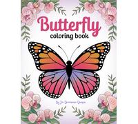 Butterfly Coloring Book: 50 unique butterfly designs with large, single-sided pages for creative coloring, relaxation, and hours of artistic fun.