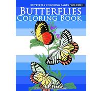 Butterfly Coloring Pages - Butterflies Coloring Book: Volume 1 (Birds Butterfly Horse Flower Coloring Book Pages)