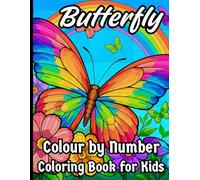 Butterfly Colour by Number Coloring Book for Kids