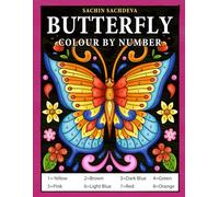 Butterfly Colour by Number: Coloring Book for Kids Ages 4-8