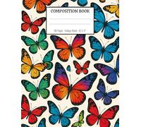 Butterfly Composition book - Thoughts that Take Flight: Perfect for writing, journaling, or dreaming / College Ruled / 100 Pages / 8.5x11 Inches