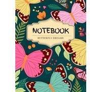 Butterfly Dreams: A Beautiful To-Do List & Notebook to Organize Your Day and Inspire Your Mind