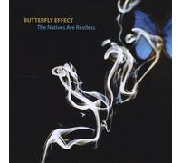 Butterfly Effect (Jazz) - Natives Are Restless
