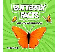 Butterfly Facts and Coloring Book