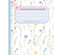 Butterfly Garden Composition Book: 100 page wide ruled pages for school, notes & journaling