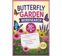 Butterfly Garden Wordsearch: Easy to ready wordsearch | 6x9 inches | 50+ word puzzles | 110 pages | Solutions Included | Butterflies Flowers & Garden wordsearch
