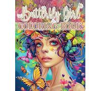Butterfly Girl Coloring Book: 48 Girls With Butterflies Designs For Coloring