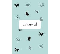 Butterfly Journal: Hardcover, Pretty, Mint Green, Decorative, College Ruled, Lined, Diary, for All Ages| 6x9 inches, 110 pages| Gifts for Best Friends, Partners, or Spouse