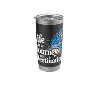 Butterfly Life is A Journey Not A Destination Stainless Steel Insulated Tumbler