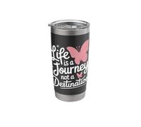 Butterfly Life is A Journey Not A Destination Stainless Steel Insulated Tumbler