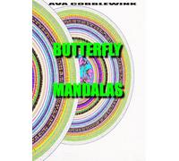 Butterfly Mandala Malbuch: 100 Seiten voller Magie & Entspannung