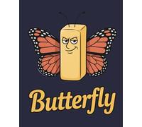 Butterfly Notebook: Funny Gift for Adults Who Love Terrible Puns and Sarcastic Humor: College Ruled | 120 Pages | 7.5x9.25 inches | Sarcastic Lined Journal for Writers, Students & Work