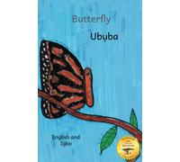 Butterfly: The Life Cycle of the Painted Lady in Igbo and English
