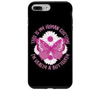 Butterfly This is my human costume. I'm really a butterfly Case for iPhone 7 Plus/8 Plus