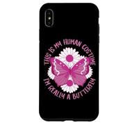 Butterfly This is my human costume. I'm really a butterfly Case for iPhone XS Max