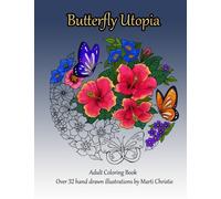 Butterfly Utopia Adult Coloring Book