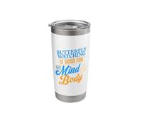 Butterfly Watching is Good for My Mind & Body Stainless Steel Insulated Tumbler