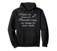 Butterfly wings can change the world hand-drawn illustration Pullover Hoodie