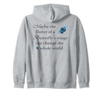 Butterfly wings can change the world hand-drawn illustration Zip Hoodie