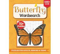 Butterfly Word Search Puzzle Book: Word Searches with Large Easy to Read Print for Butterfly Lovers | 8.5x11 inches, 140 pages | 70+ Puzzles ... Gift for Vacations, Holidays and Free Times!