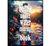 Buttle Under Water Coloring Book: Underwater coloring book,Sea creatures coloring, Coral reef drawings,Kids coloring book, Adult coloring book, ... Gift for all ages, High-quality prints