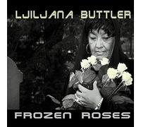 Buttler, Ljiljana - Frozen Roses