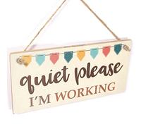Button Hill Cottage Quiet Please I'm Working - Hanging Sign