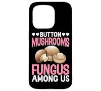 Button Mushrooms Fungus Among Us Case for iPhone 15 Pro