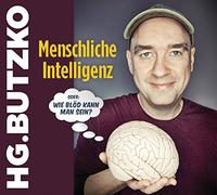 Butzko,Hg. - Menschliche Intelligenz Oder: "Wie Blöd Kann Man S
