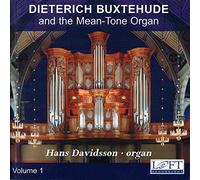 Buxtehude^Davidsson - Dieterich Buxtehude & The Mean-Tone Organ 1