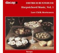 Buxtehude: Harpsichord Works, Vol 1 /Mortensen