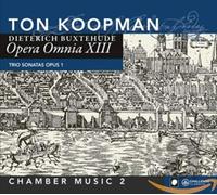 Buxtehude: Opera Omnia XIII - Chamber Music Vol. 2