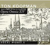 BUXTEHUDE: OPERA OMNIA 14 - KOOPMAN TON [CD]