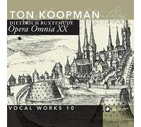 Buxtehude: Opera Omnia XX - Vocal Works Volume 10