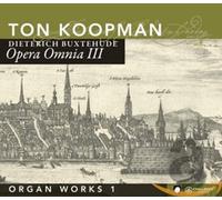 Buxtehude: Organ Works Vol 1 - Opera Omnia III