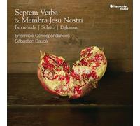 Buxtehude/Schütz/Dijkman: Septem Verba & Membra Jesu Nostri