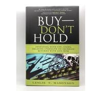Buy--DON'T Hold: Investing with ETFs Using Relative Strength to Increase Returns with Less Risk