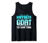 Buy Happiness with a Goat Graphic Design Humor Quote Tank Top