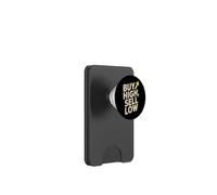 Buy High Sell Low Sarcastic Investing & Trading Humor PopSockets PopWallet for MagSafe