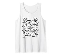 Buy Me A Drink and You Might Get Lucky Swinger Lifestyle Tank Top