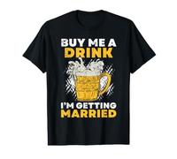 Buy Me A Drink I´M Getting Married Groom Groomsquad Bachelor Value Graphic T-Shirt